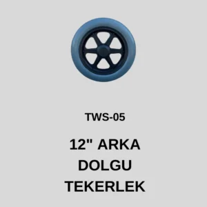 YEDEK PARÇA TWS-05 ARKA TEKERLEK 12''